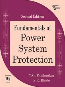 Fundamentals of Power System Protection