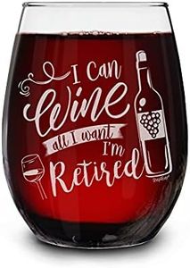 Shop4Ever I Can Wine All I Want I'm Retired Bottle Laser Engraved Stemless Wine Glass Engraved