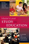 Master'S Level Study In Education: A Guide To Success For Pgce Students: A Guide to Success