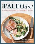 The Paleo Diet: Food your body is d