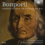 Bonporti: Complete Sonatas for 2 Vi