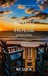 Beach House - A Short Story