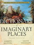 The Dictionary of Imaginary Places: