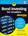 Bond Investing For Canadians For Dummies