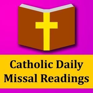 Catholic Daily Missal Readings (Free App)