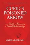Cupid's Poisoned Arrow: From Habit 