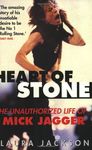 Heart of Stone: Unauthorized Life of Mick Jagger