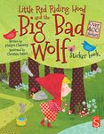 Little Red Riding Hood and the Big Bad Wolf Sticker Book