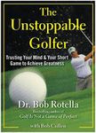 The Unstoppable Golfer: Trusting Yo