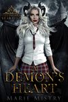 A Demon's Heart: Vice College For Young Demons: Year Four