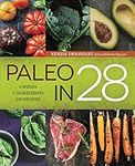 Paleo in 28: 4 Weeks, 5 Ingredients