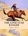 The Lone Star Ranger: Large Print Edition