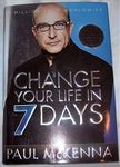 Change Your Life in 7 Days