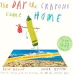 The Day the Crayons Came Home