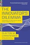 The Innovator's Dilemma: When New T