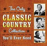 The Only Classic Country Collection