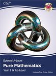 Edexcel AS & A-Level Mathematics Student Textbook - Pure Mathematics Year 1/AS + Online Edition: course companion for the 2025 and 2026 exams (CGP Edexcel A-Level Maths)