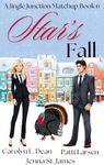 Star's Fall (A Jingle Junction Matchup Book 6)