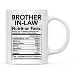 Andaz Press Funny 11oz. Ceramic Coffee Tea Mug Thank You Gift, Brother-in-Law Nutritional Facts, 1-Pack, Novelty Gag Birthday Christmas Gift Ideas