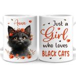 Hyturtle Personalized Cute Black Cat Mug Gift for Cat Lover - Just A Girl Who Loves Black Cats - Cat Gift for Women - Gift for Animal Lover - Birthday - Custom Coffee Cup Ceramic Mug 11oz - 15oz