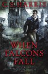 When Falcons Fall (Sebastian St. Cyr Mystery Book 11)