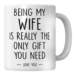 Whizguide Funny Wife Gifts from Husband, Wife Birthday Present Ideas Being My Wife is The only Gift That You Need