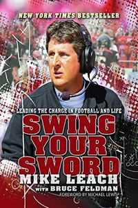 Swing Your Sword: Leading the Charge in Football and Life