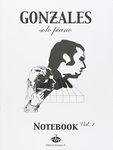 Chilly Gonzales: Solo Piano - Notebook Volume 1