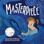 Masterpiece: an inclusive kids book