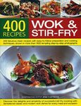 Best-Ever Book of Wok and Stir-Fry Cooking