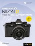 David Busch's Nikon Zf Guide to Digital Photography (The David Busch Camera Guide Series)