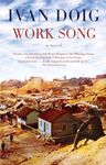 Ivan Doig's Work Song