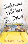 Confessions of a New York Taxi Driver (The Confessions Series)