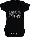 Hippowarehouse of Course I'm Cute, Haven't You Seen My Mummy Baby Vest Bodysuit (Short Sleeve) Boys Girls Black