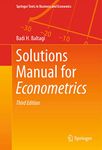 Solutions Manual for Econometrics