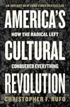 America's Cultural Revolution: How 