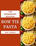 Bow Tie Pasta Recipe