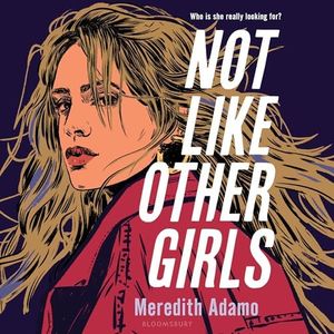Not Like Other Girls