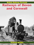 British Railway Pictorial: Railways of Devon and Cornwall (British Railway Pictorial S.)