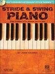 Stride & Swing Piano: Hal Leonard Keyboard Style Series Bk/Online Audio: The Complete Guide with CD!