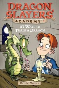 97 Ways to Train a Dragon #9: Dragon Slayer's Academy 9