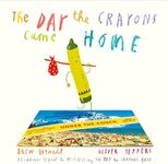 The Day The Crayons Came Home