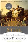 Guns Germs and Steel: The Fate Of Human Societies