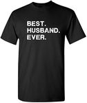 Best Husband Ever for Dad Mens Funny T Shirt XL Black2