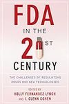 FDA in the Twenty-First Century: Th