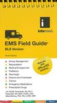 Ems Field Guide Bls Version 2021