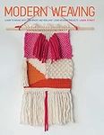 Modern Weaving: Learn to weave with