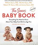 The Sears Baby Book: Everything You