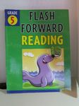 Flash Forward Reading: Grade 5 (Flash Kids Flash Forward)