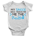 Uncle Will Teach The Fun Stuff Babygrow